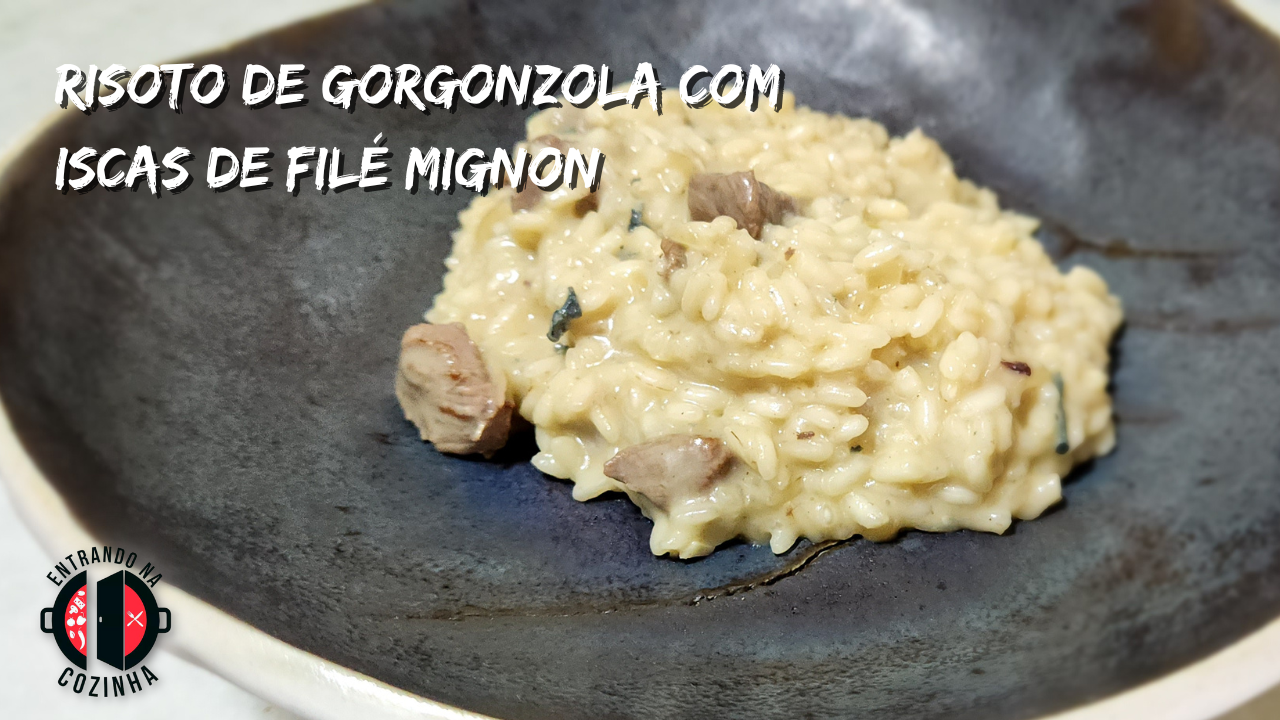 No momento você está vendo Risoto de gorgonzola com iscas de filé mignon
