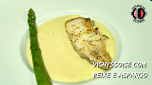 Leia mais sobre o artigo Vichyssoise com Cherne e aspargos