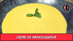 Leia mais sobre o artigo Creme de Mandioquinha definitivo