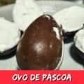 Ovo de Páscoa Nhá Benta