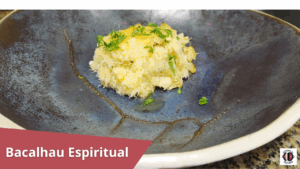 Leia mais sobre o artigo Bacalhau Espiritual da Vovó – Receita para o feriado