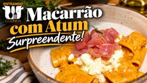 Leia mais sobre o artigo Eu estava cético, mas essa massa com atum me conquistou!